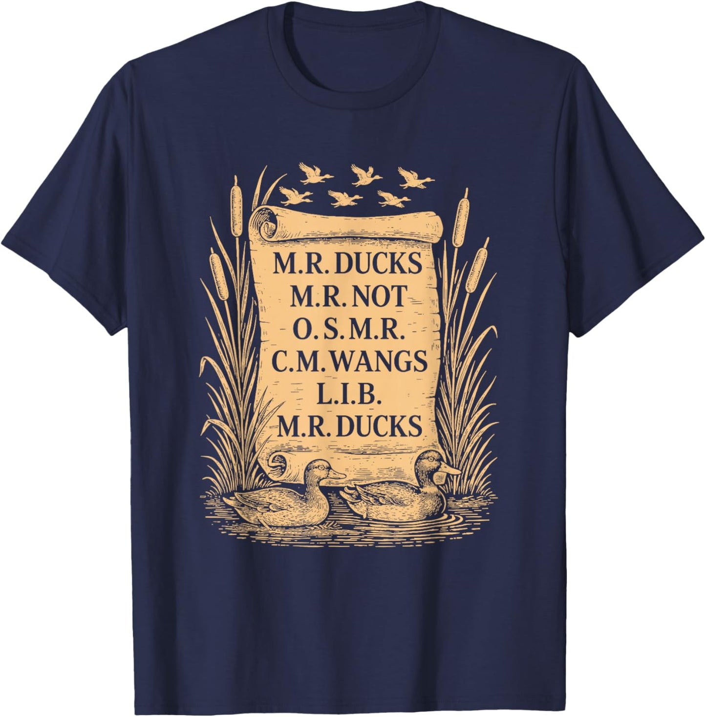 M R Ducks M R Not O S M R CM Wangs Lib M R Ducks T-Shirt - T-Shirt | Navy
