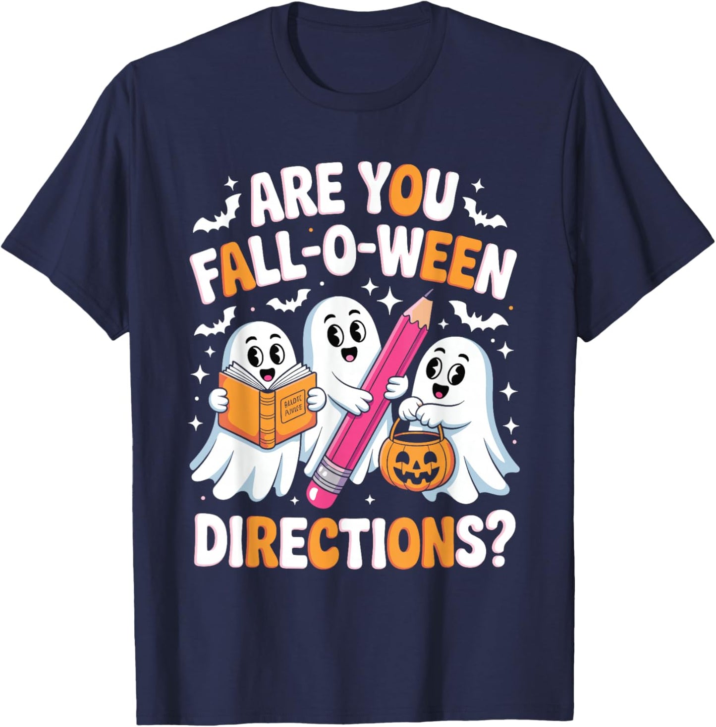 Cute Teacher Ghost are You Falloween Directions Women T-Shirt - T-Shirt | Navy