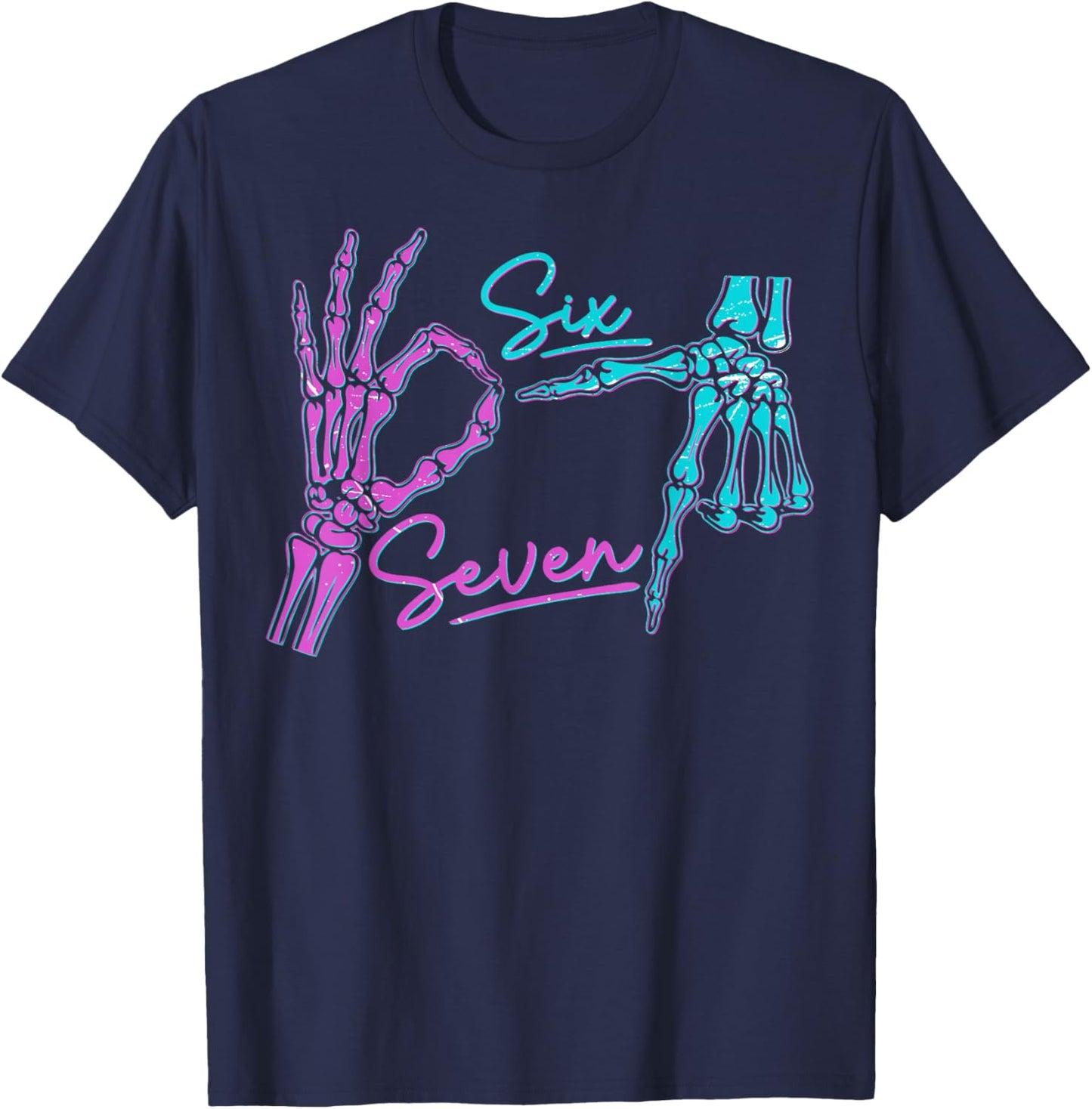 Six Seven 6 7 Meme Funny Skeleton Hands Halloween T-Shirt - T-Shirt | Navy