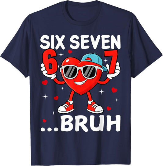 Valentine Six Seven Bruh Cool Hearts Sunglass 67 Men Boys T-Shirt - T-Shirt | Navy