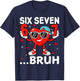 Valentine Six Seven Bruh Cool Hearts Sunglass 67 Men Boys T-Shirt - T-Shirt | Navy