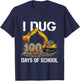 Kids I Dug 100 Days of School Boys Excavator 100th Day of School T-Shirt - T-Shirt | Navy