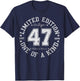 47 Year Old Gifts Vintage 1979 Limited Edition 47th Birthday T-Shirt - T-Shirt | Navy