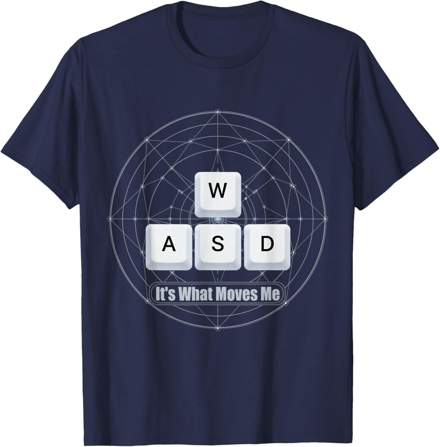 WASD It's What Moves Me - Funny PC Gamer Computer Nerd T-Shirt - T-Shirt | Navy