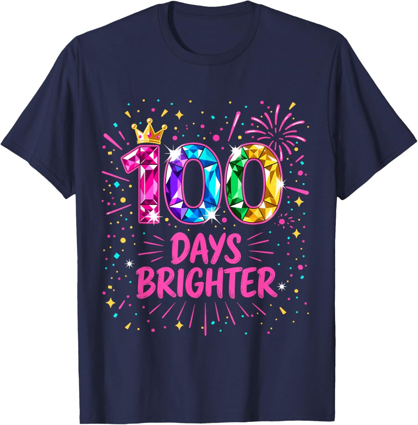 100 Days of School Girls Teachers 100 Days Brighter Crown T-Shirt - T-Shirt | Navy