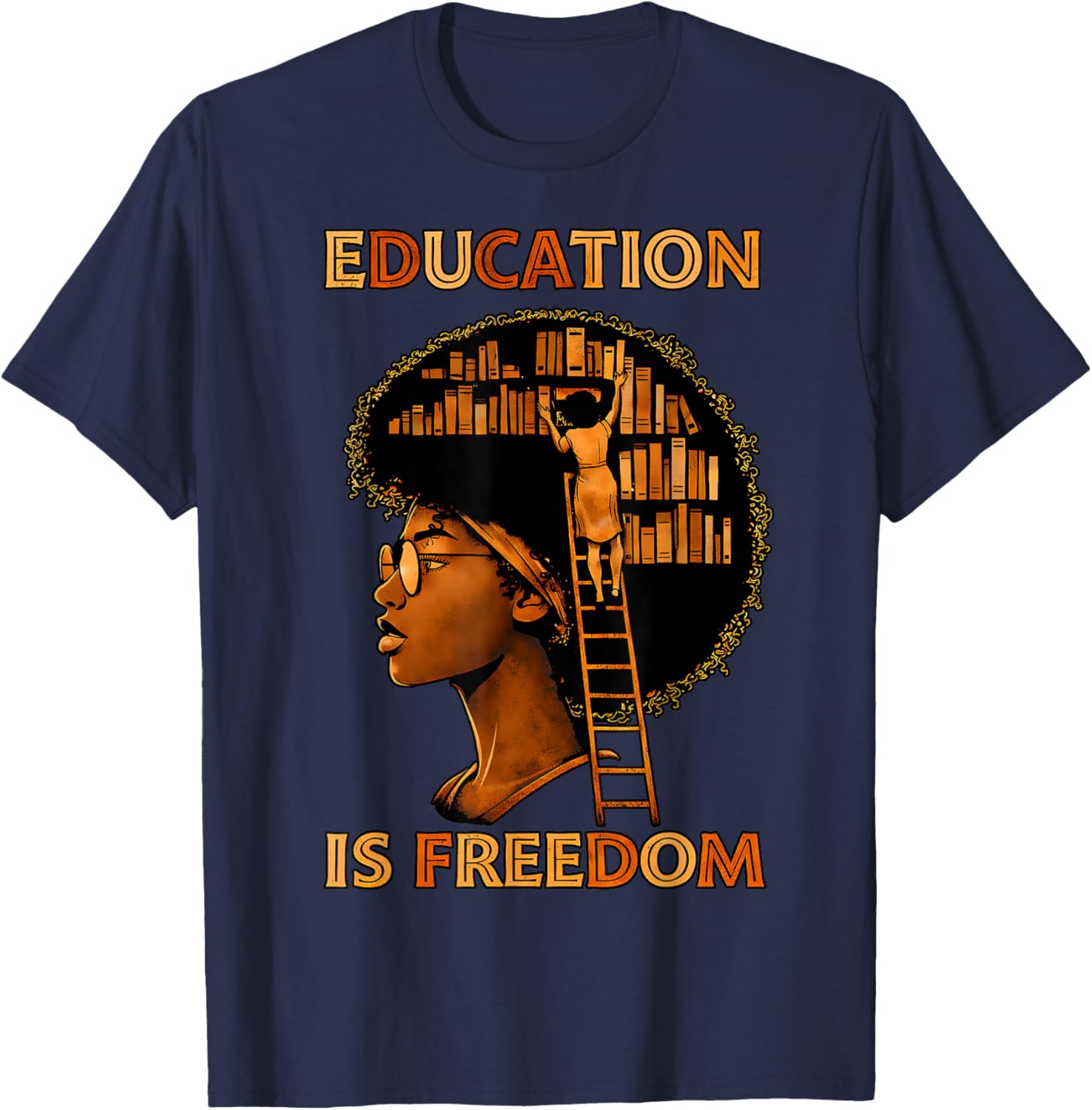 Education is Freedom Black Teacher Book Black History Month T-Shirt - T-Shirt | Navy