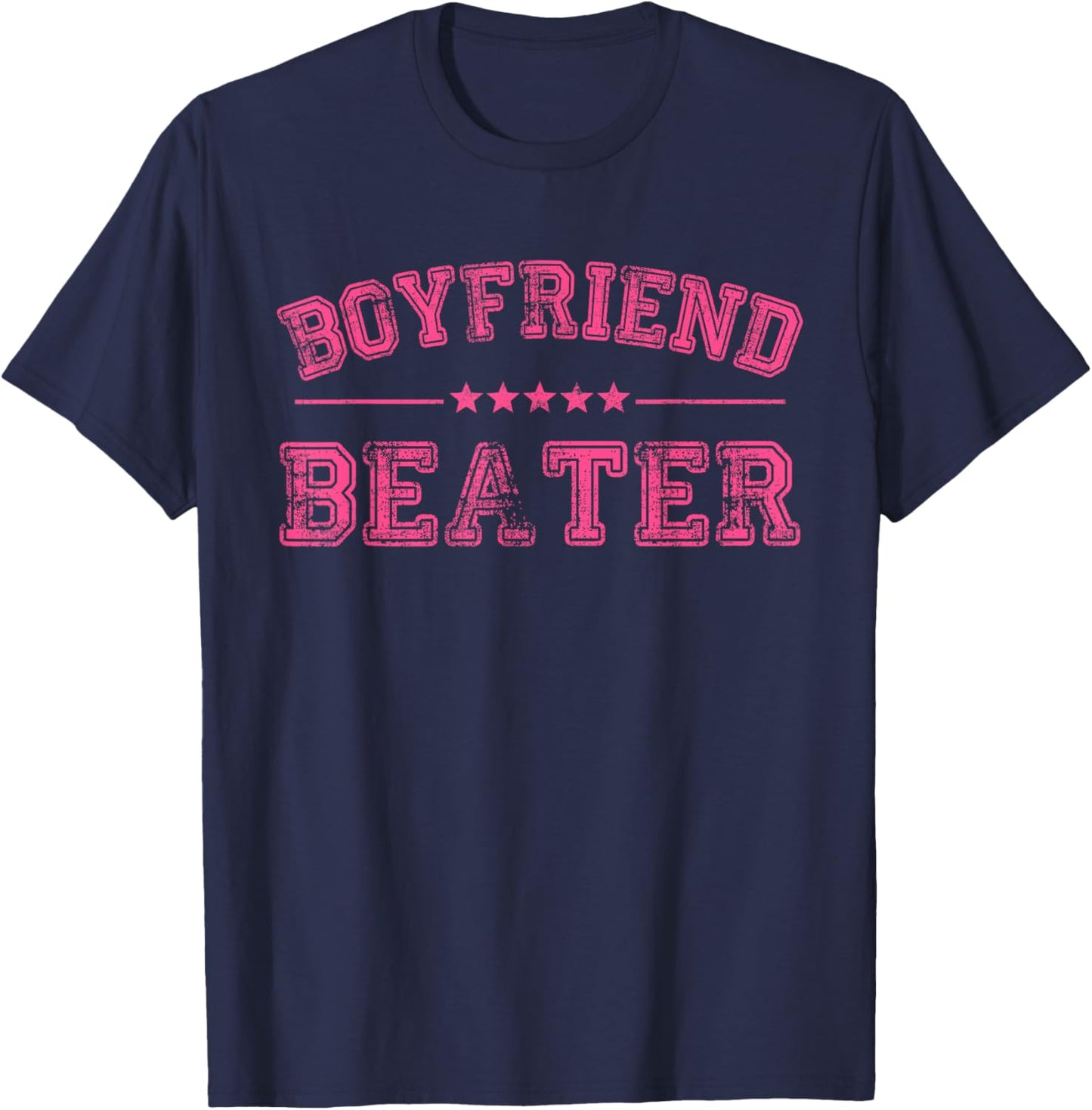 Boyfriend Beater Funny Design T-Shirt - T-Shirt | Navy