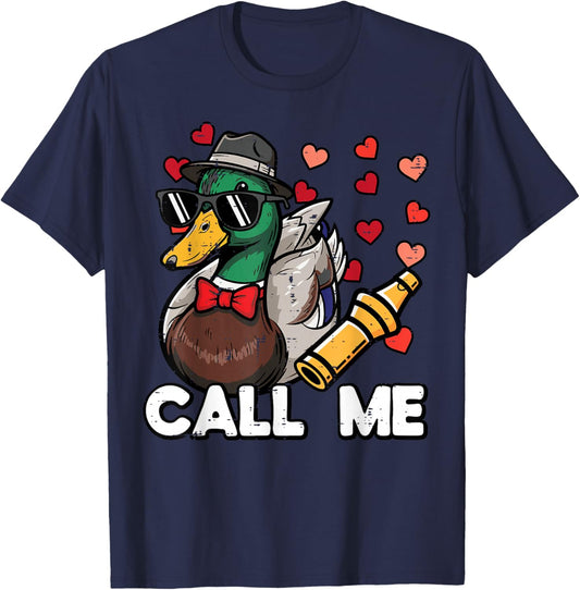 Valentines Day Hunting Duck Call Me Funny Men Women Kids T-Shirt - T-Shirt | Navy