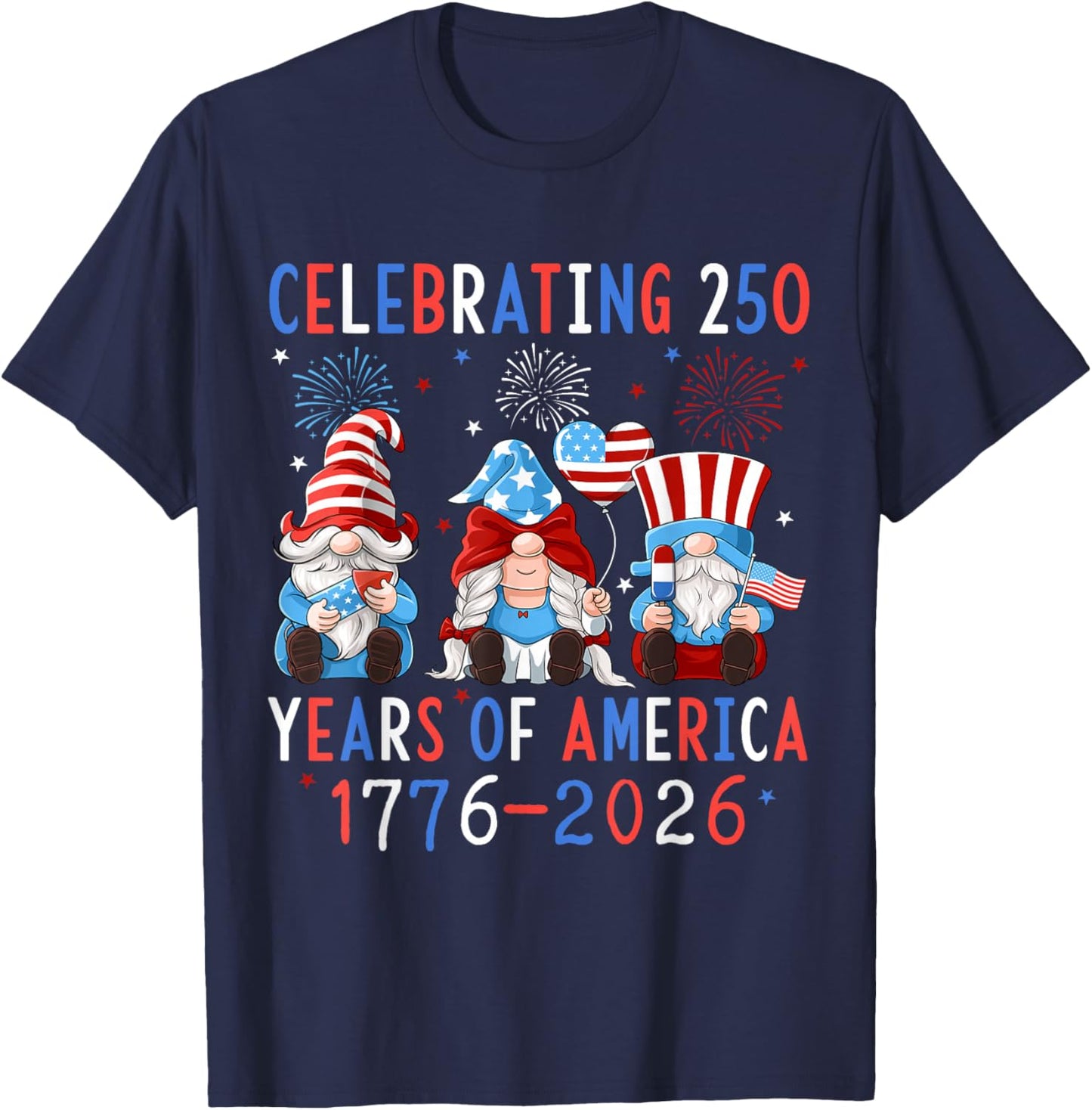 Celebrating 250 Years of America 1776 2026 Patriotic Gnomes T-Shirt - T-Shirt | Navy