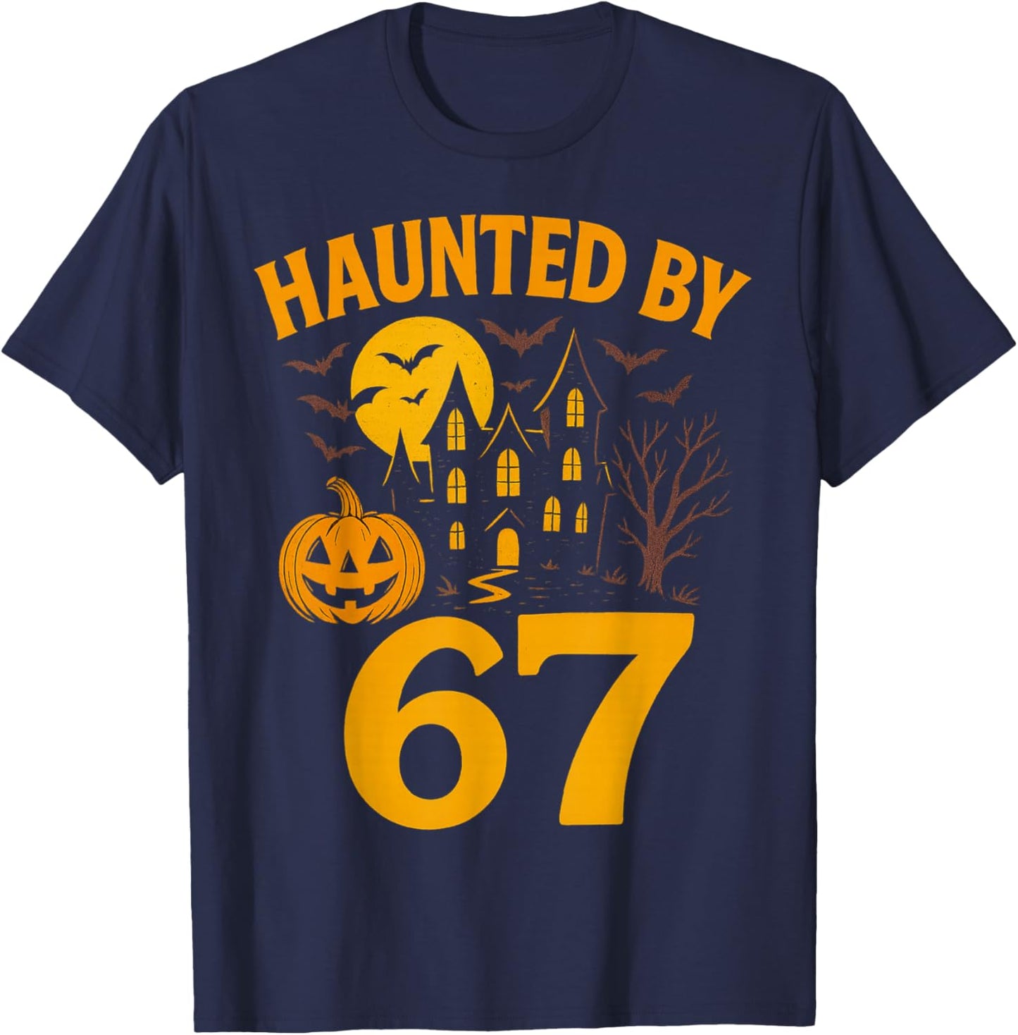 67 Meme Halloween Haunted Spooky - Six Seven Gen Alpha Z T-Shirt - T-Shirt | Navy