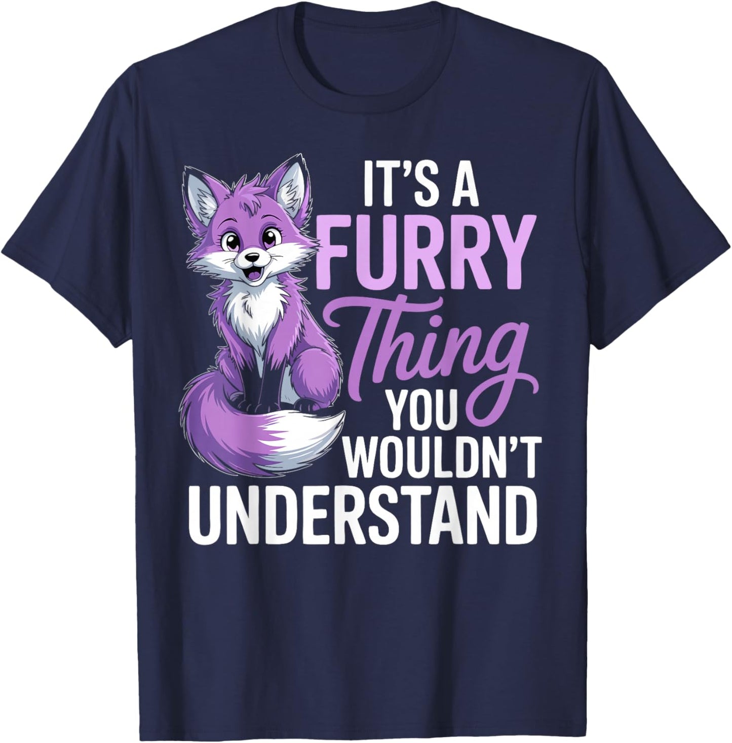 Furry Fandom Animal Fursonas Cosplay Furry Thing T-Shirt - T-Shirt | Navy