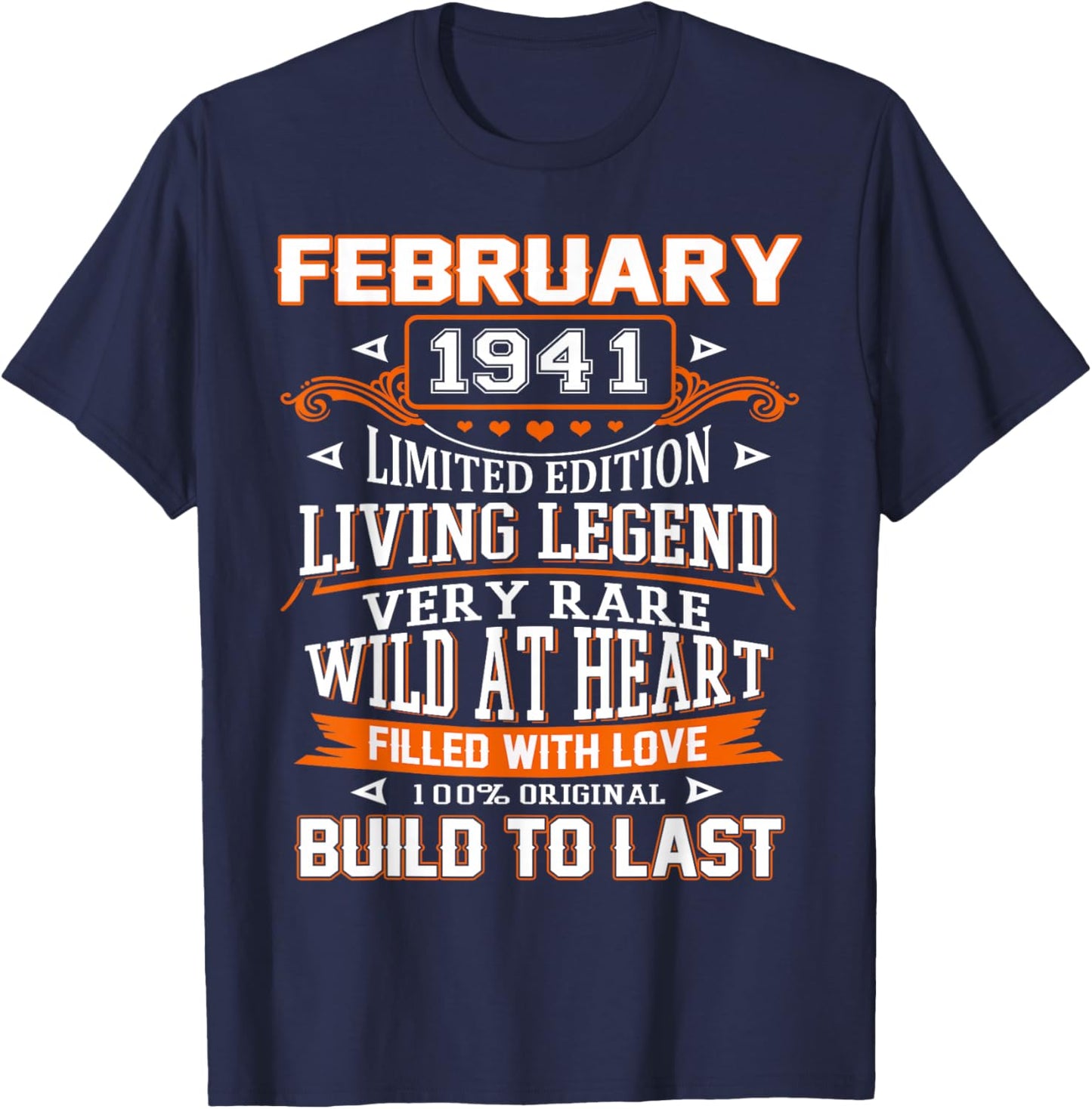 85th Birthday Gift Build to Last February 1941 85 Years Old T-Shirt - T-Shirt | Navy