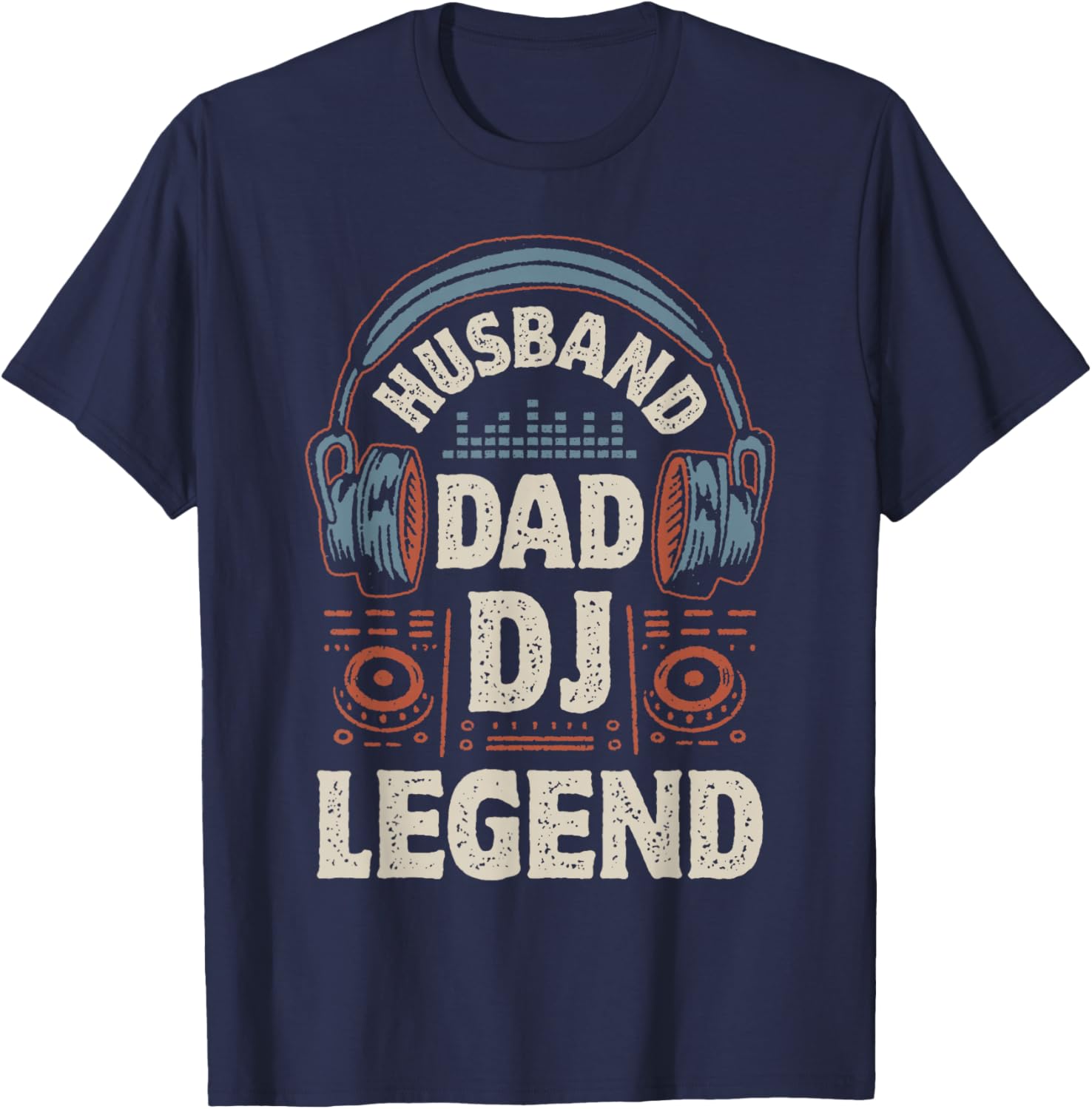 Husband Dad DJ Legend Funny Disc Jockey Father's Day Retro T-Shirt - T-Shirt | Navy
