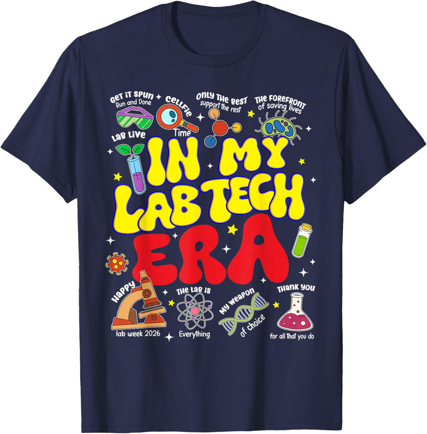 in My Lab Tech Era for Medical Laboratory Lab Week 2026 T-Shirt - T-Shirt | Navy