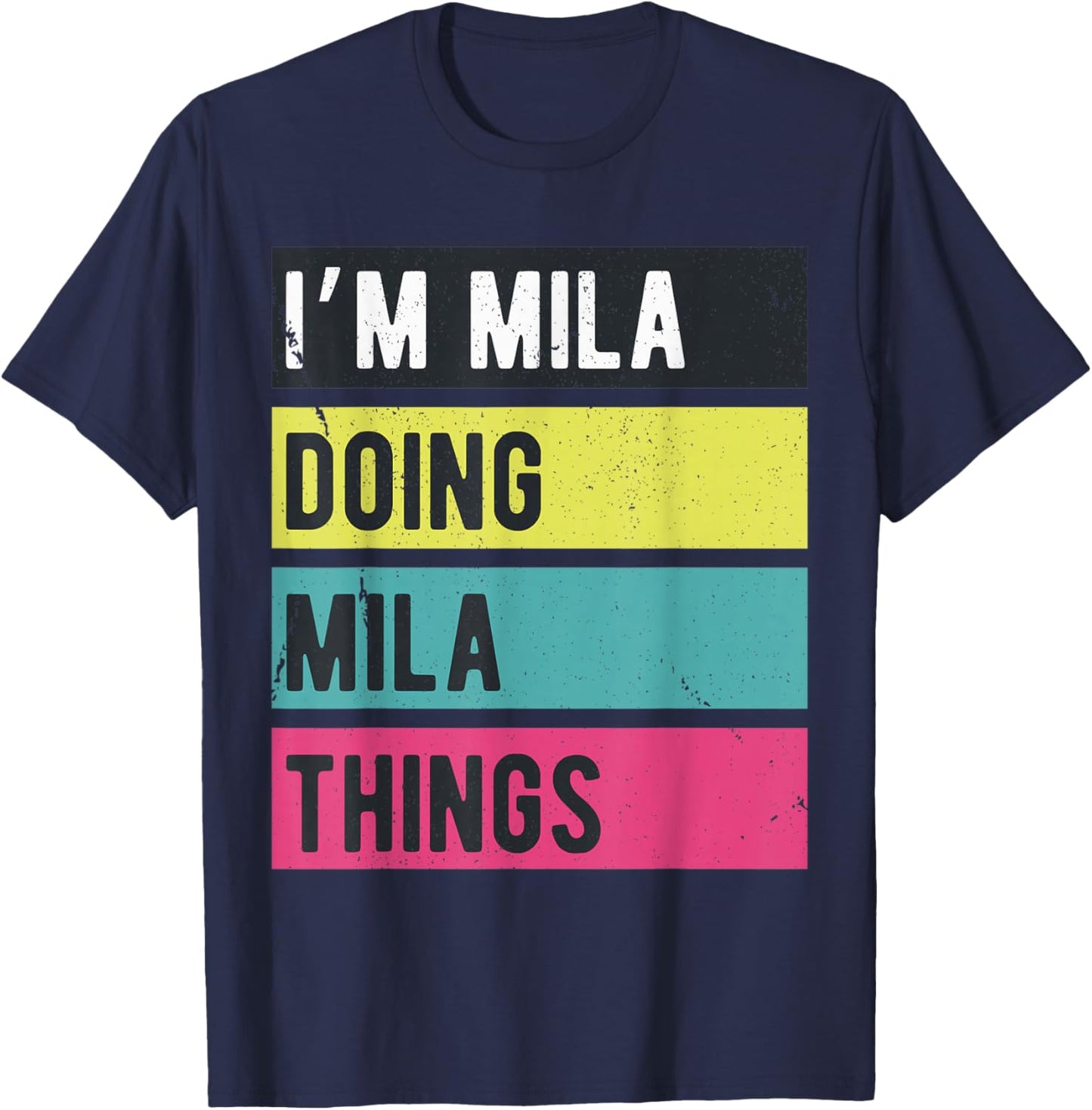 Doing Mila Things Funny Personalized Names Retro T-Shirt - T-Shirt | Navy