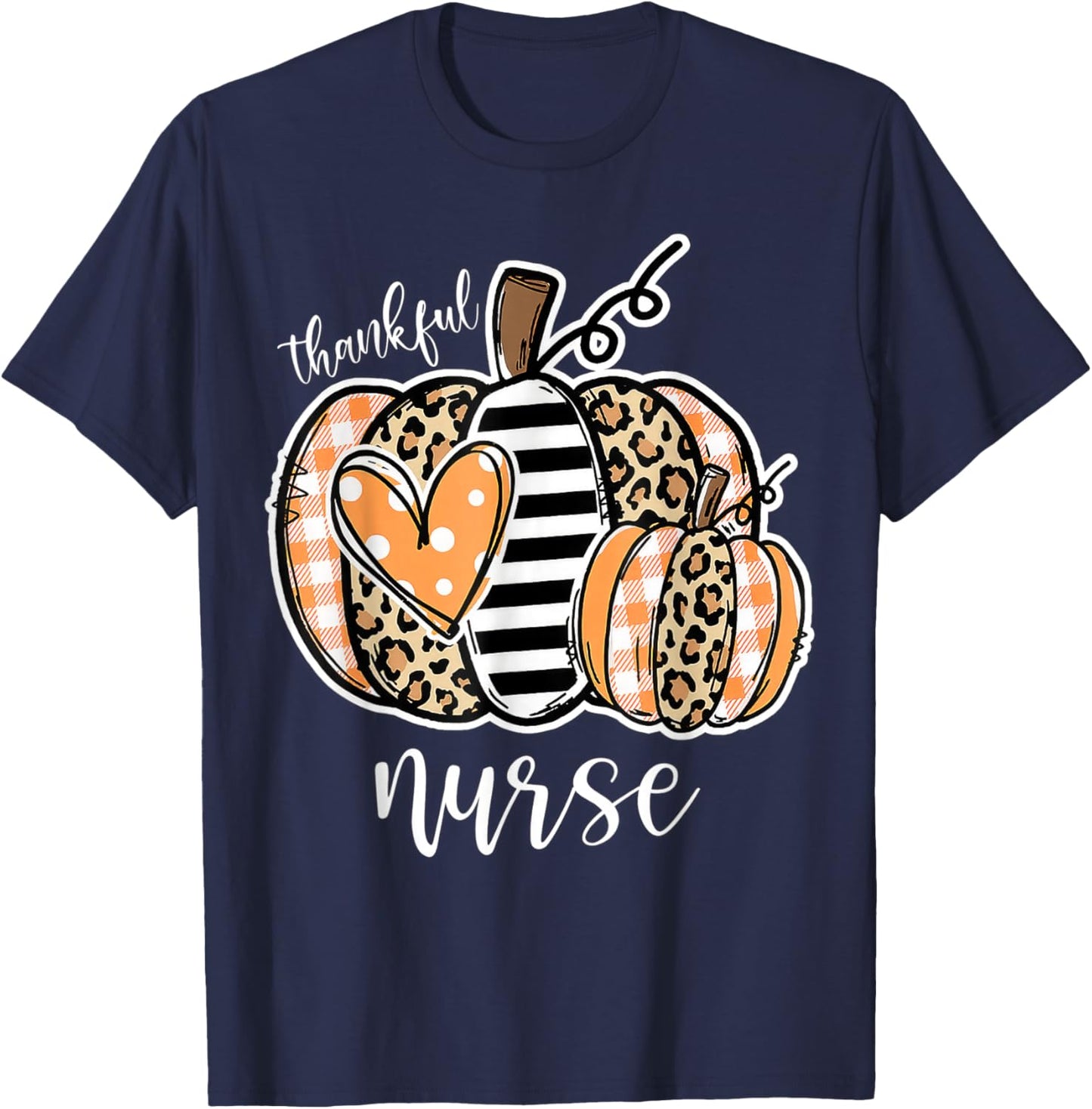 Thankful Nurse Leopard Plaid Pumpkin Thanksgiving Day T-Shirt - T-Shirt | Navy