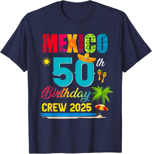 50th Cancun Mexico Birthday Crew 2025 Vacation Matching T-Shirt - T-Shirt | Navy