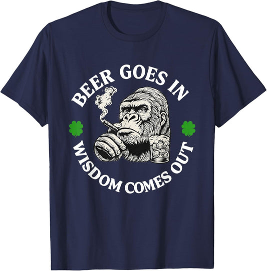 Beer Goes in | Wisdom Comes Out Gorilla Joke T-Shirt - T-Shirt | Navy