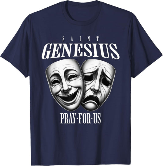 St Genesius of Rome Patron Saint of Actors Theater Catholic T-Shirt - T-Shirt | Navy
