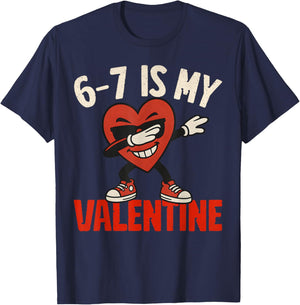 67 Valentine's Day for Boys Girls Kids 6 7 Meme Six Seven T-Shirt - T-Shirt | Navy
