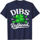 Dibs On The Redhead Funny St Patricks Day Drinking Men T-Shirt - T-Shirt | Navy