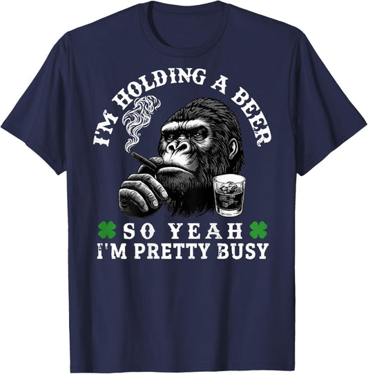 I’m Holding A Beer So Yeah I’m Pretty Busy Monkey (On Back) T-Shirt - T-Shirt | Navy
