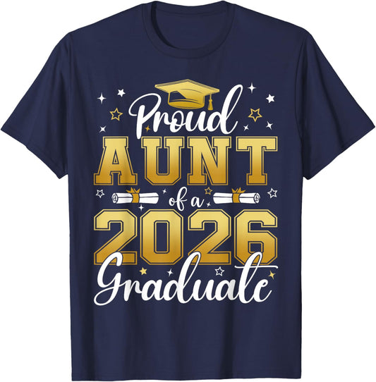 Proud Aunt of a Class of 2026 Graduate Senior Graduation T-Shirt - T-Shirt | Navy