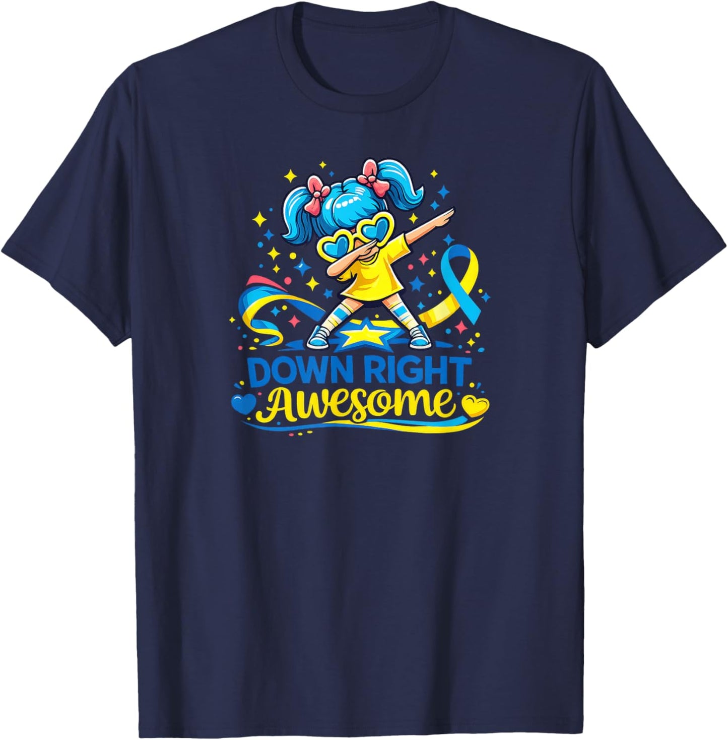 Down Syndrome Awareness Day Down Right Awesome Girls T-Shirt - T-Shirt | Navy