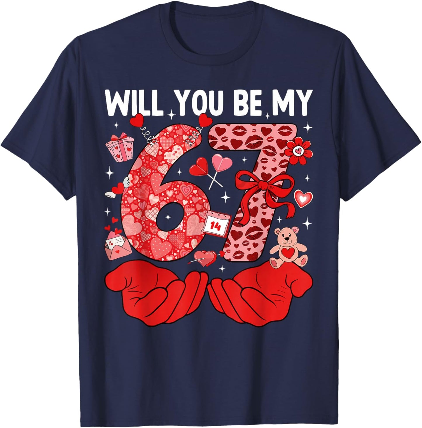 67 Valentine's Day Will You Be My 67 Cute Couple Heart Love T-Shirt - T-Shirt | Navy
