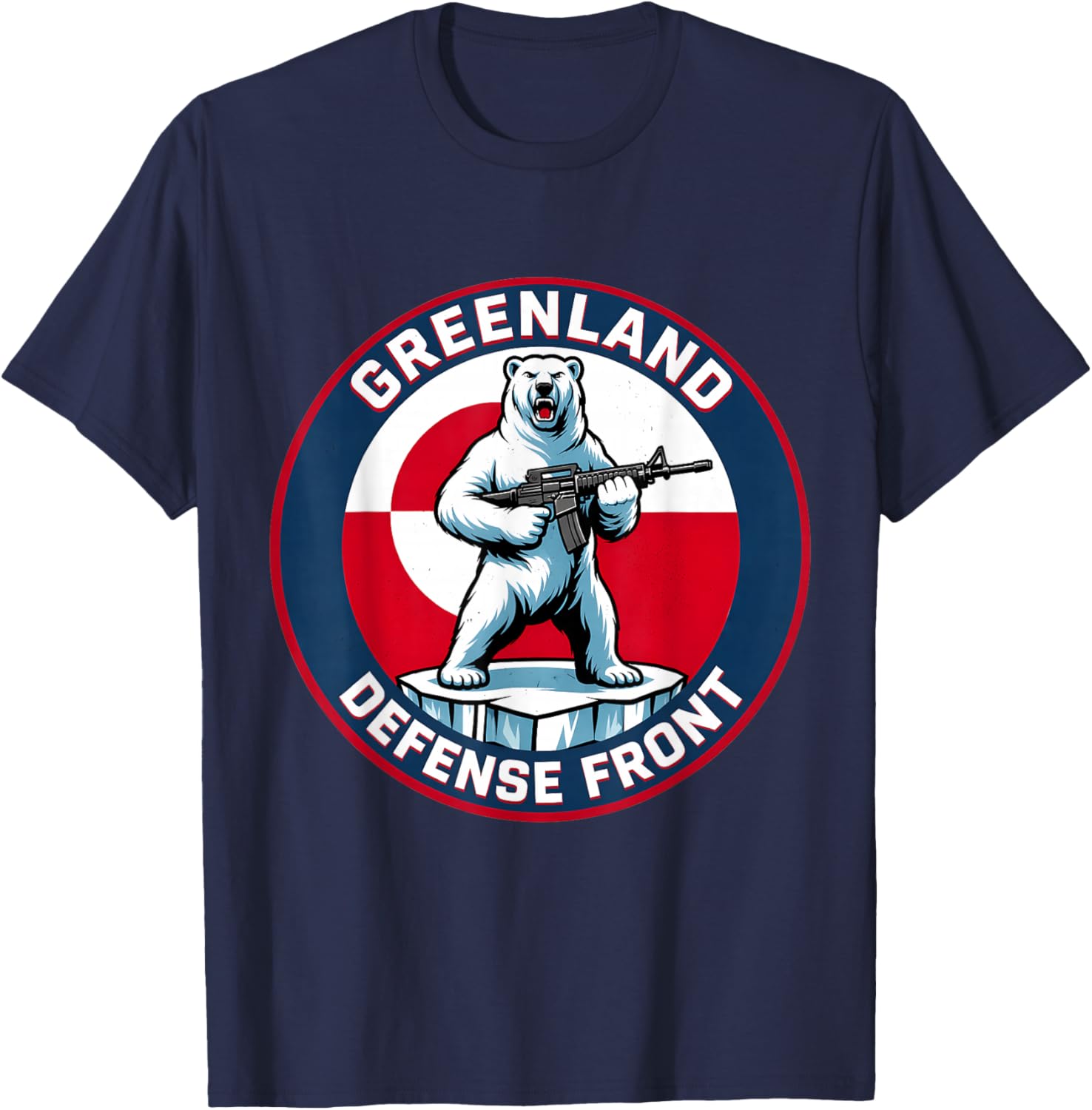 Greenland Defense Front Polar Bear Greenland is not for Sale T-Shirt - T-Shirt | Navy