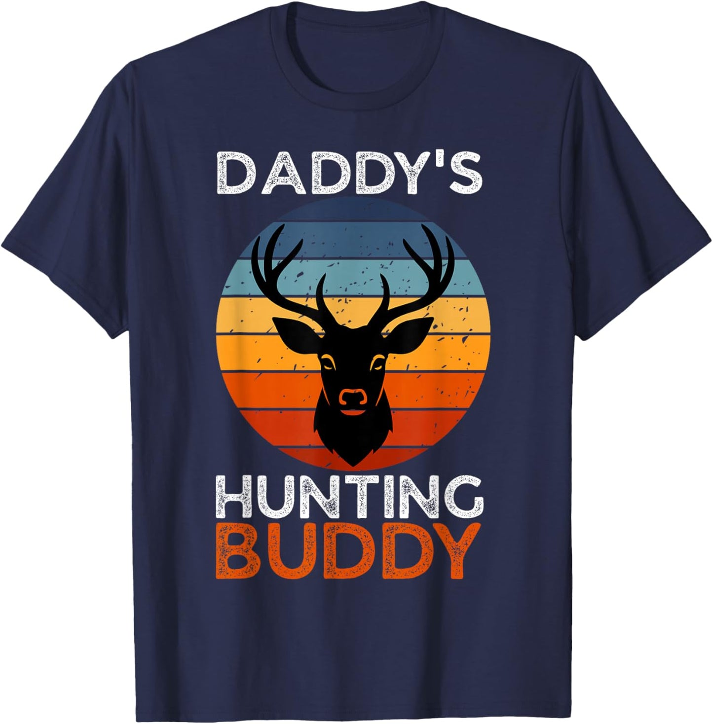 Daddys Hunting Buddy Toddler Deer Hunter T-Shirt - T-Shirt | Navy