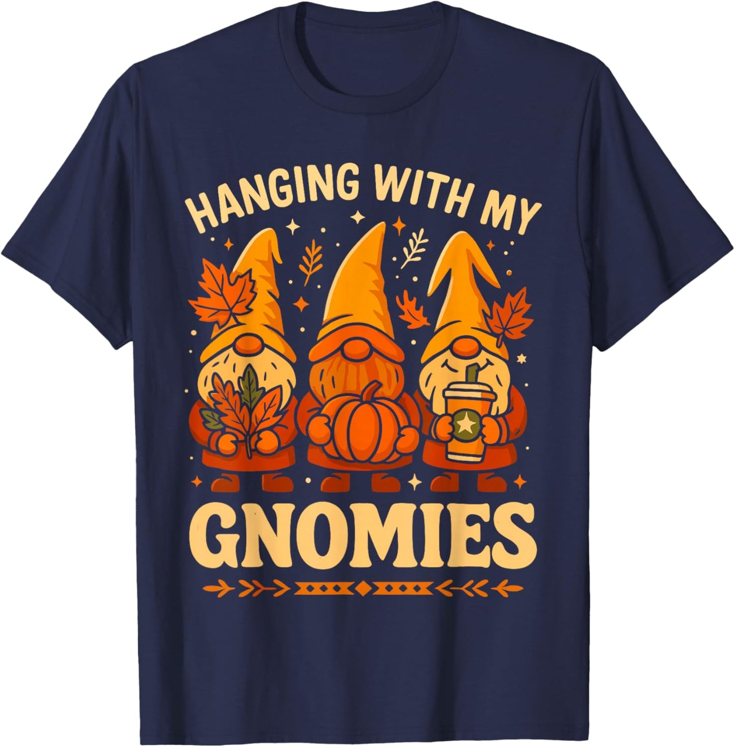 Thanksgiving with My Gnomies Shirt, Funny Fall Gnome Pumpkin T-Shirt - T-Shirt | Navy