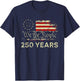 We The People 250 Years 1776-2026 250th Birthday USA Flag T-Shirt - T-Shirt | Navy