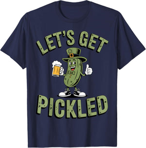 Let's Get Pickled St. Patrick's Day Beer Lovers Party Fun T-Shirt - T-Shirt | Navy