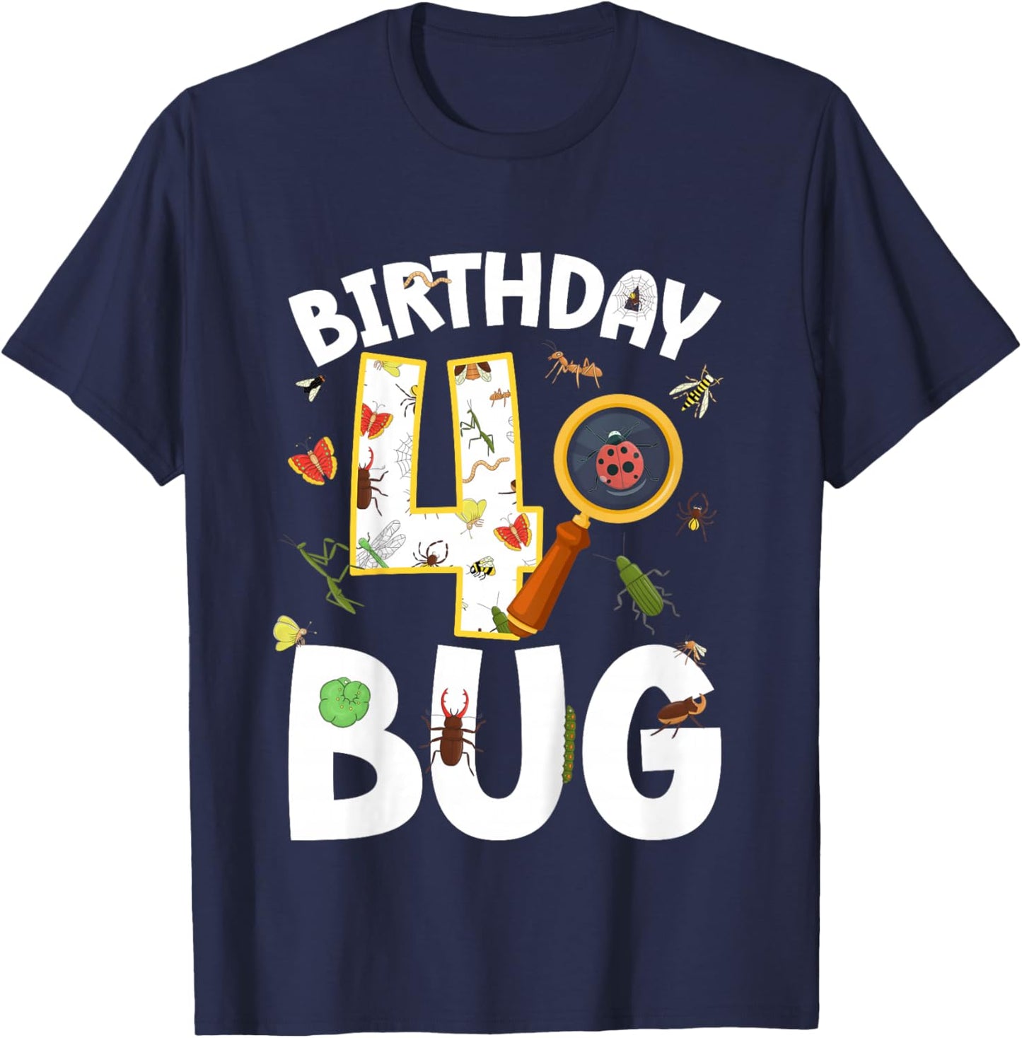 4th Bug Birthday Party 4 Year Old Bugs Birthday T-Shirt - T-Shirt | Navy