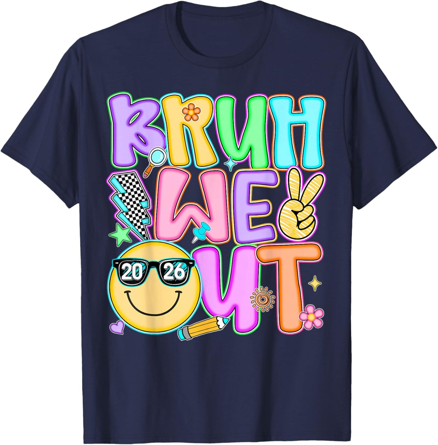 Bruh We Out Teacher 2026 Last Day of School Kids Boys Girls T-Shirt - T-Shirt | Navy