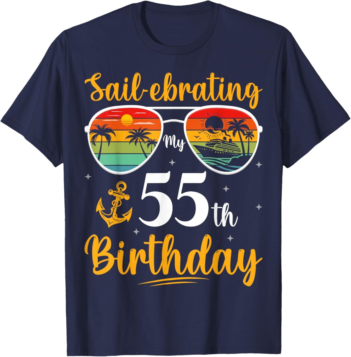 My 55th Birthday Cruise Party Beach Vacation 55 Years Old T-Shirt - T-Shirt | Navy
