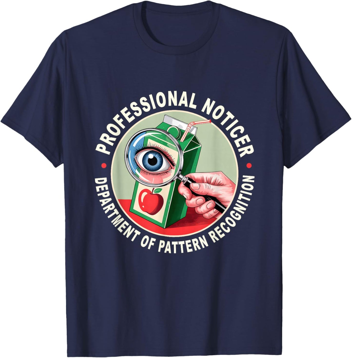 Retro Professional Noticer Department of Pattern Recognition T-Shirt - T-Shirt | Navy