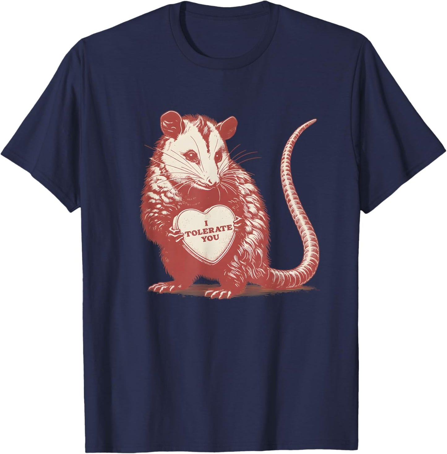 I Tolerate You Opossum Meme Valentine Possum Valentines T-Shirt - T-Shirt | Navy
