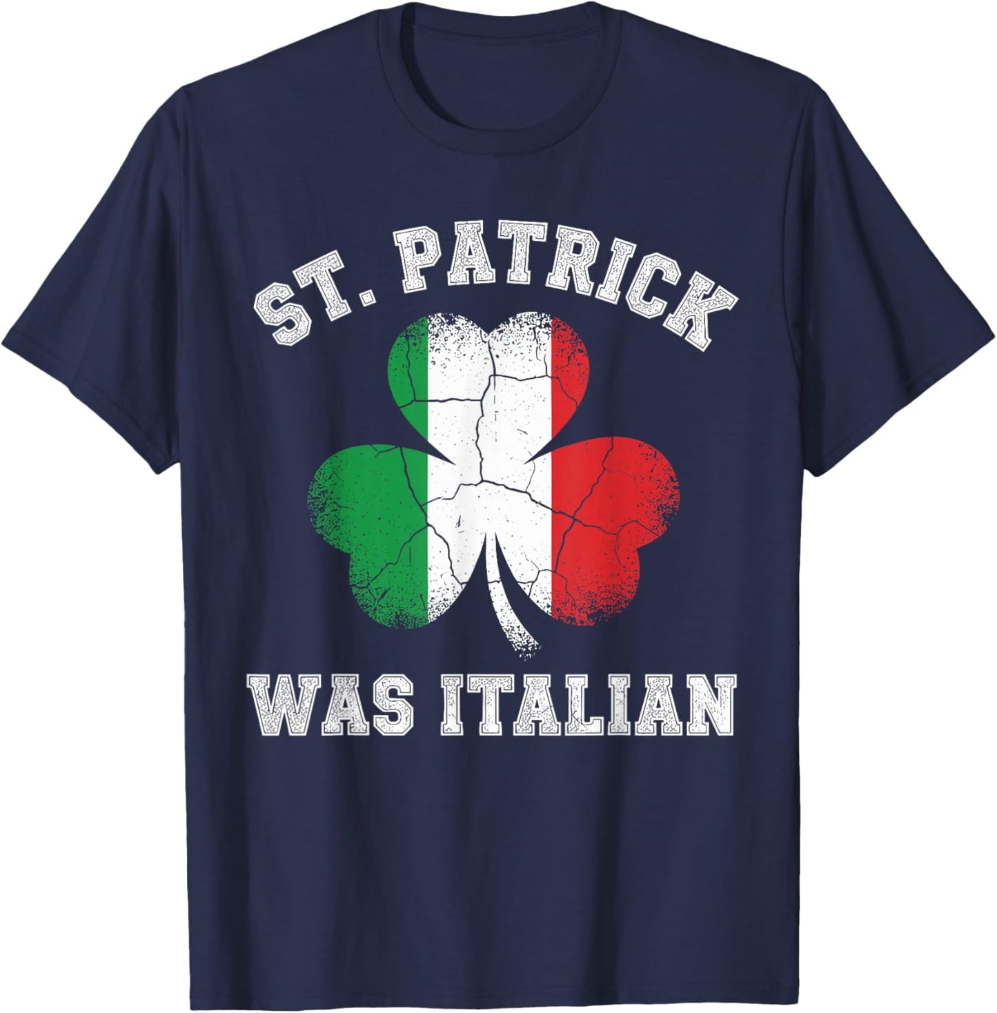Vintage St Patrick was Italian Shirt Men, St Patricks Day T-Shirt - T-Shirt | Navy
