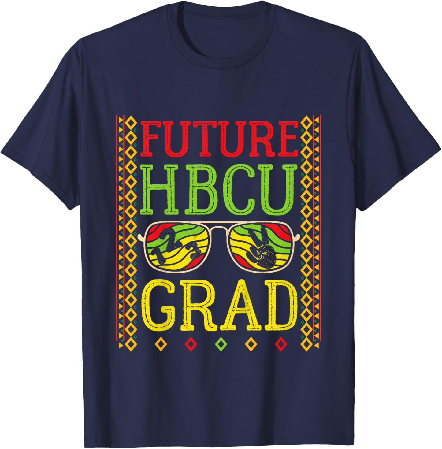 Future HBCU Grad Historically Black Colleges & Universities T-Shirt - T-Shirt | Navy