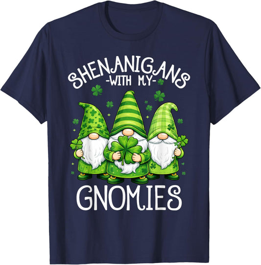 Shenanigans with My Gnomies Funny St Patrick's Day Women T-Shirt - T-Shirt | Navy