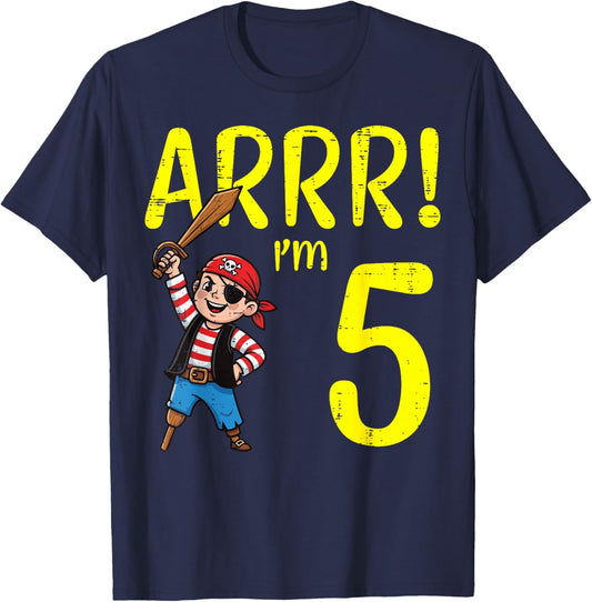 5th Birthday Pirate Arrr Im 5 Years Old Bday Party Boys Kids T-Shirt - T-Shirt | Navy