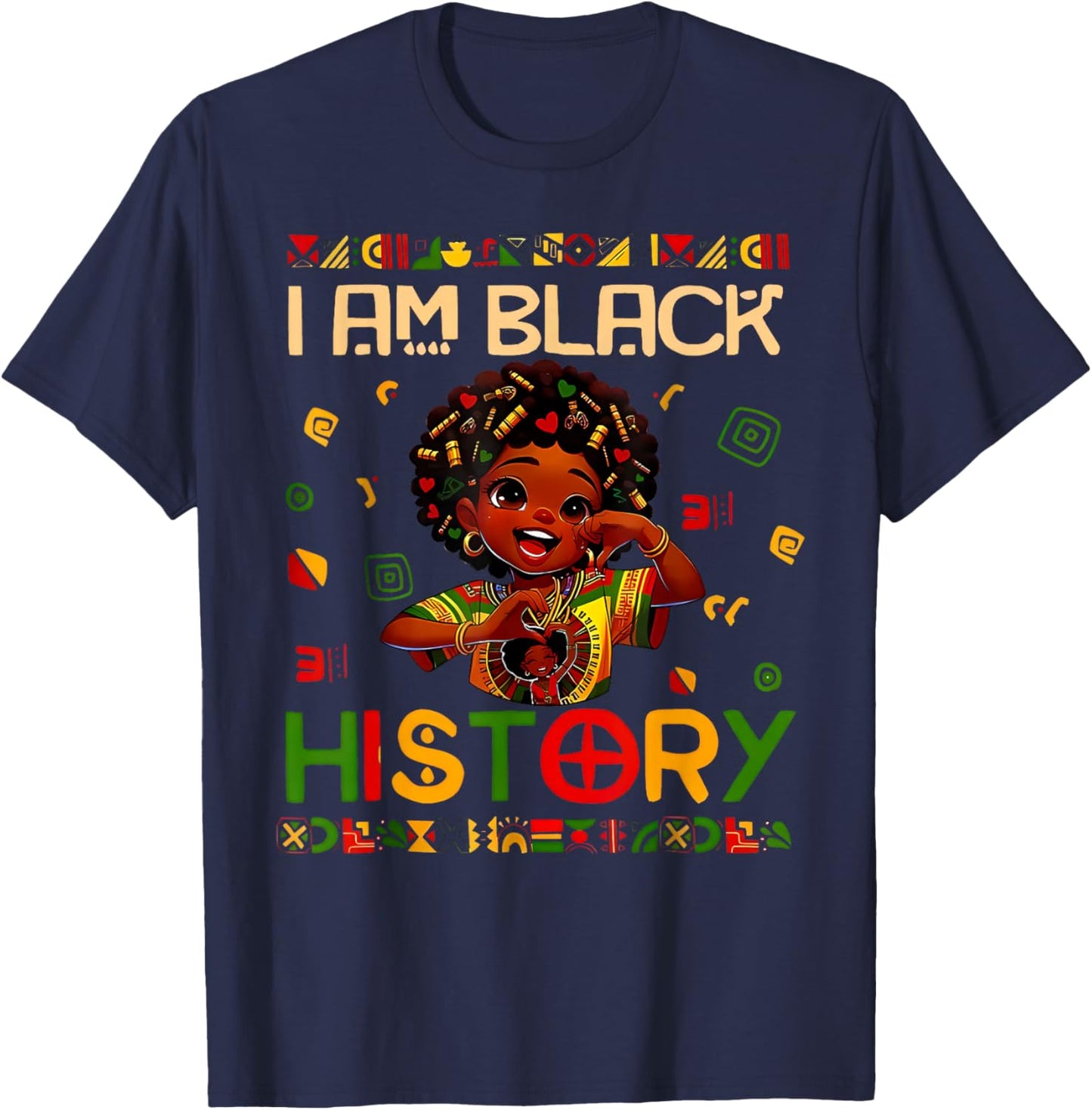 I Am Black History African American Girl Black History Month T-Shirt - T-Shirt | Navy