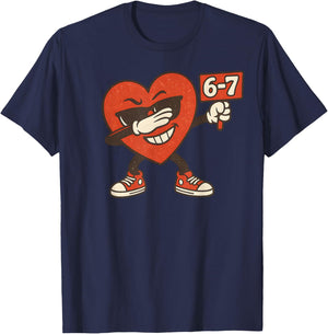 67 Valentin'es Day Heart Girls Boys Kids 6 7 Meme Six Seven T-Shirt - T-Shirt | Navy