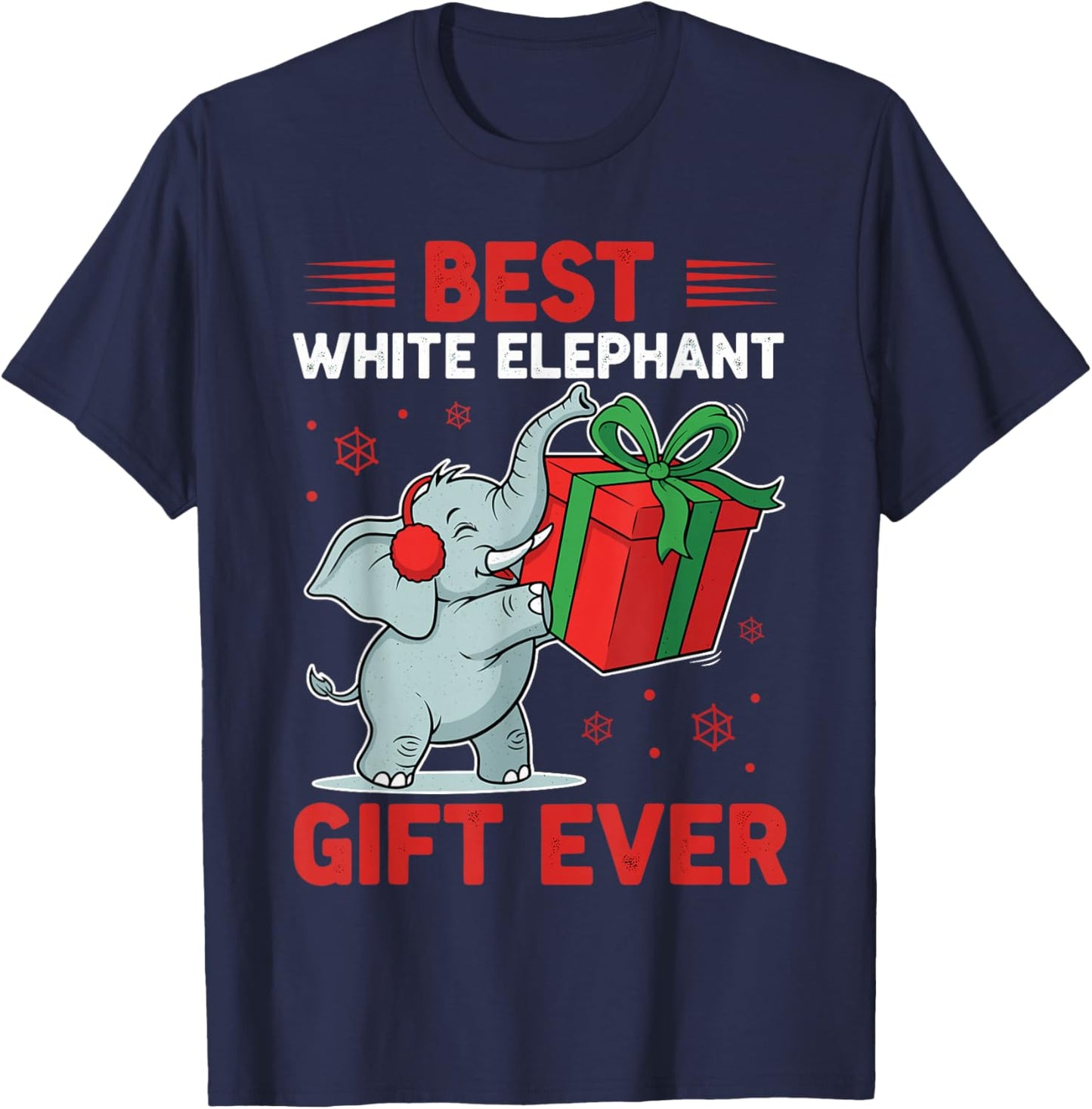Christmas White Elephant Shirts, Best White Elephant Ever T-Shirt - T-Shirt | Navy