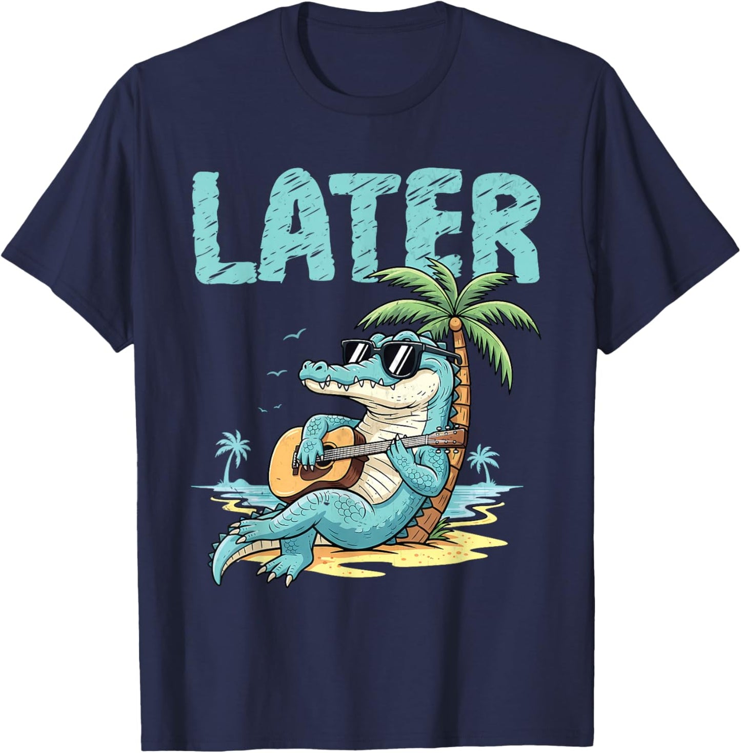 Later Gator Beach Vibes Funny Alligator Summer Vacation T-Shirt - T-Shirt | Navy