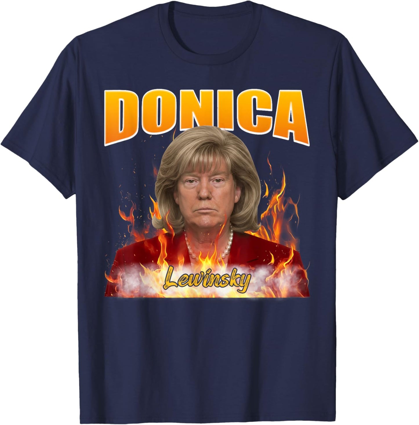 Funny Meme Donica Lewinsky Shirt Satirical Portrait Parody T-Shirt - T-Shirt | Navy