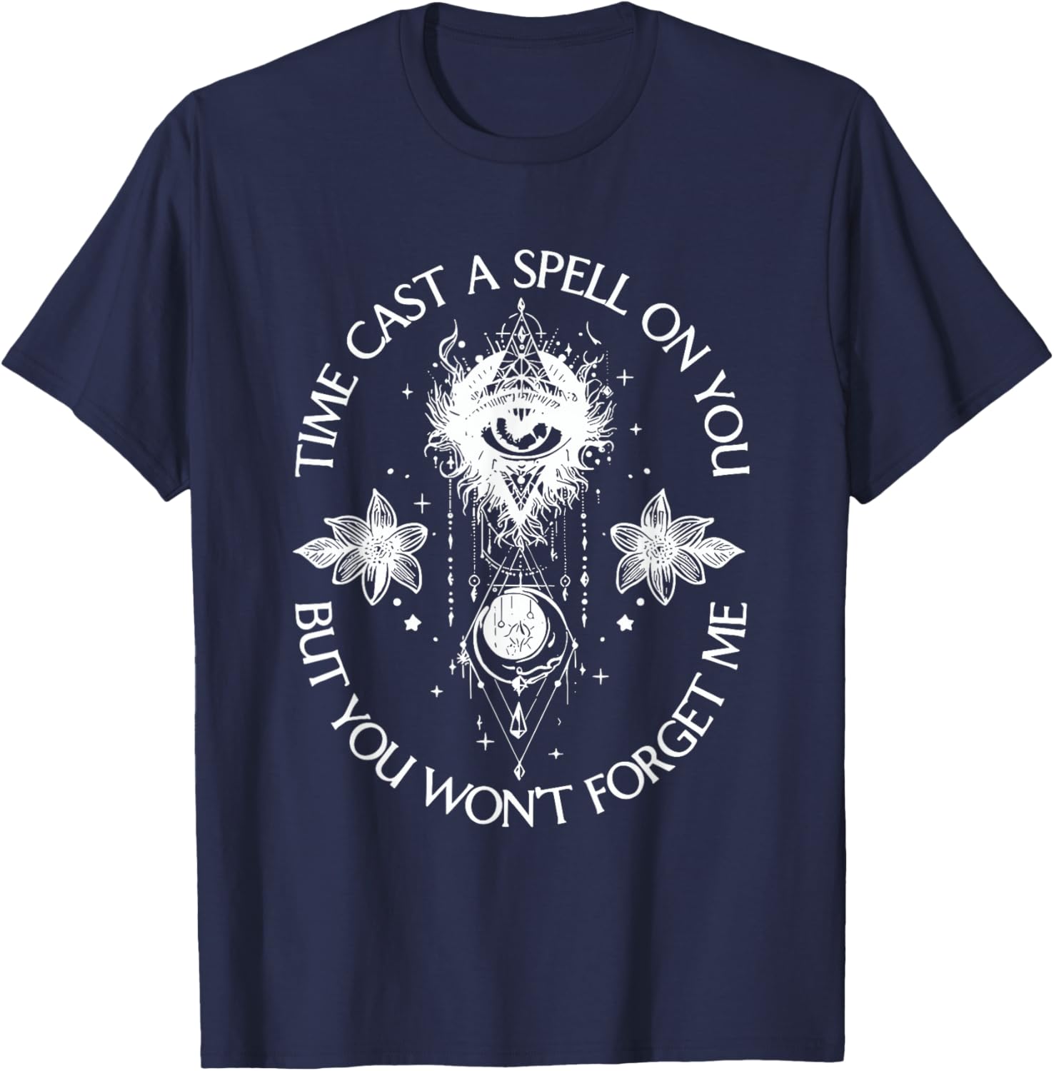Time Cast A Spell On You But You Won't Forget Me Rock Band T-Shirt - T-Shirt | Navy
