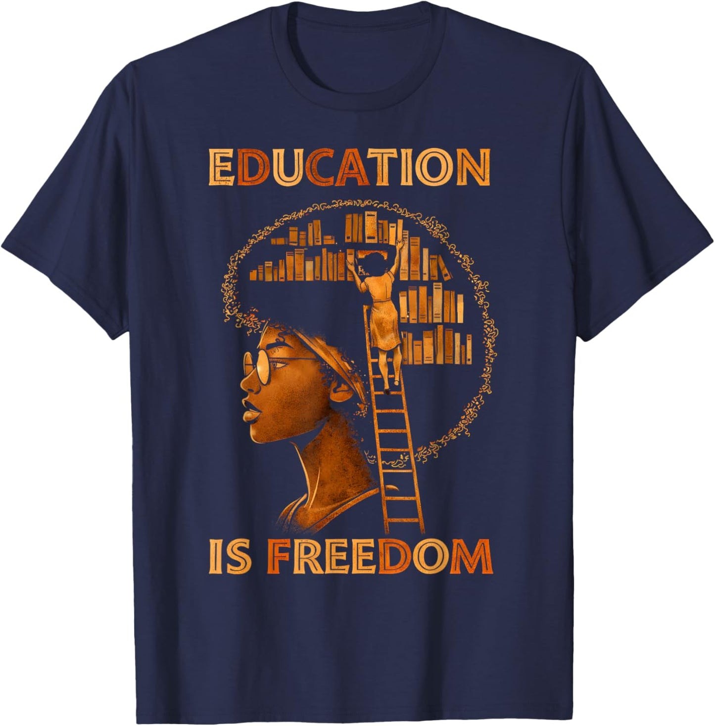 Black History Month Black Leaders African American Teachers T-Shirt - T-Shirt | Navy